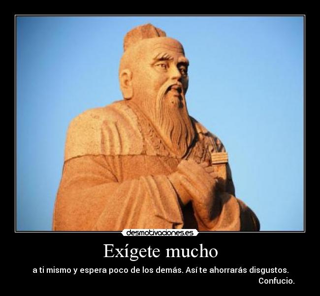 Exígete mucho - 