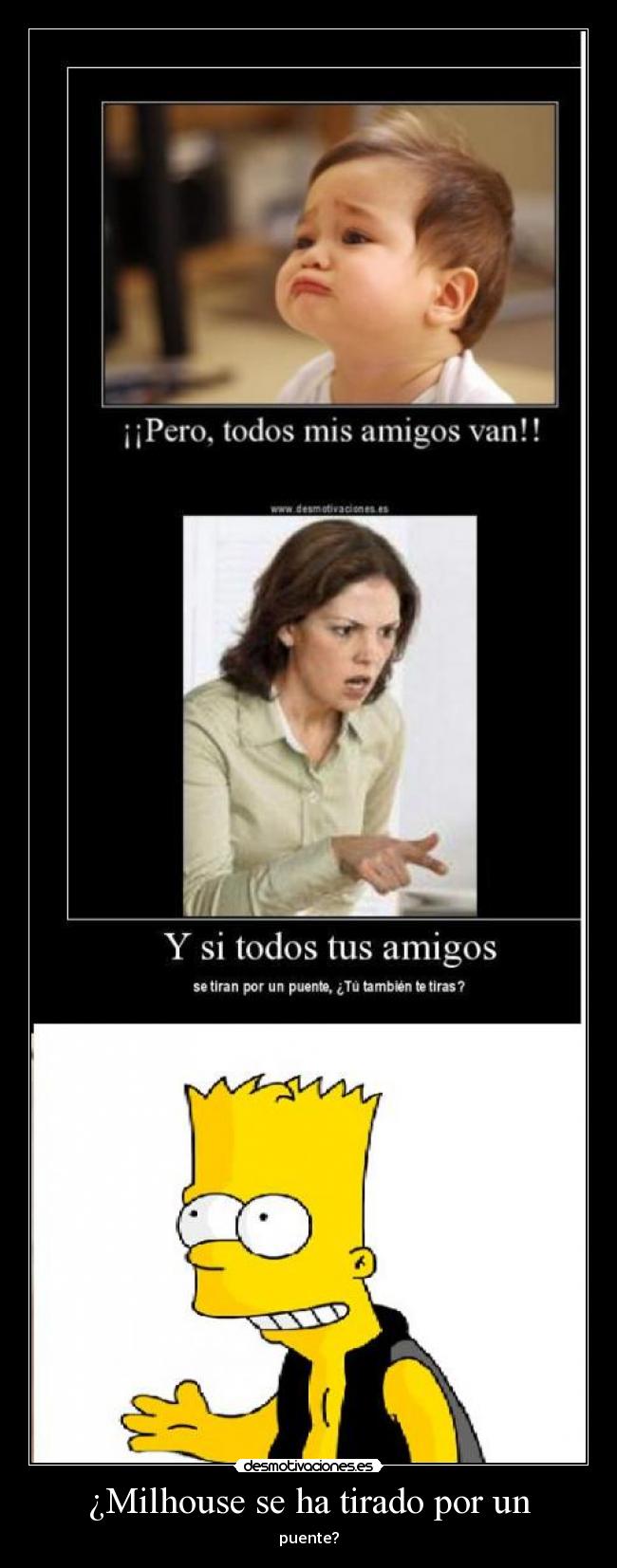 ¿Milhouse se ha tirado por un -