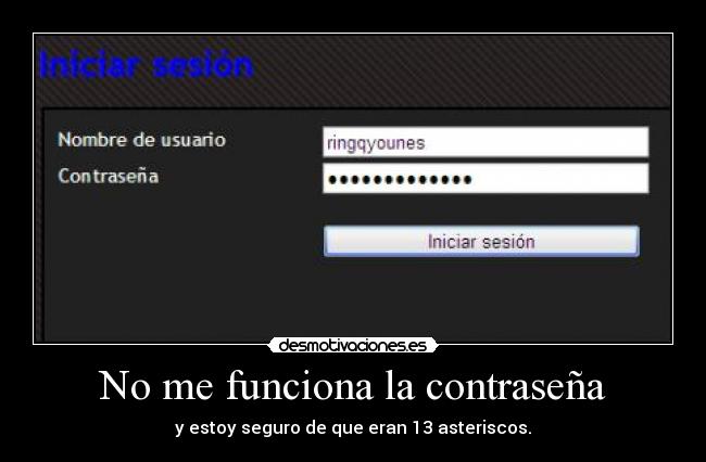 No me funciona la contraseña -
