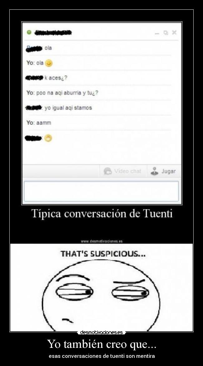 Yo también creo que... -