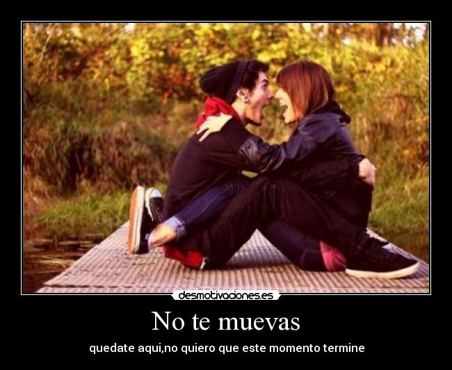No te muevas - 