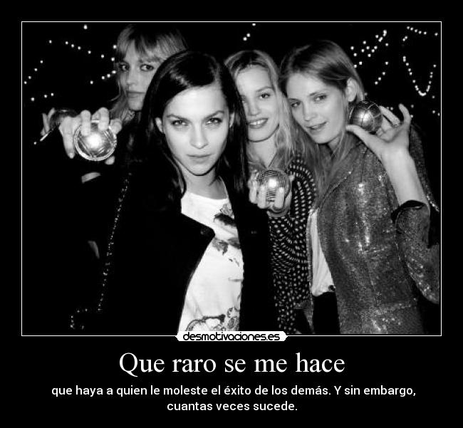 Que raro se me hace - 