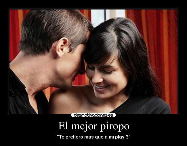El mejor piropo - 