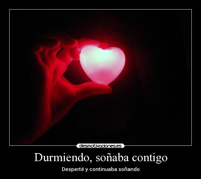 Durmiendo, soñaba contigo - 