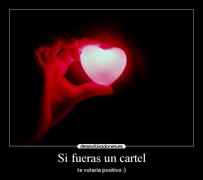 Si fueras un cartel - 