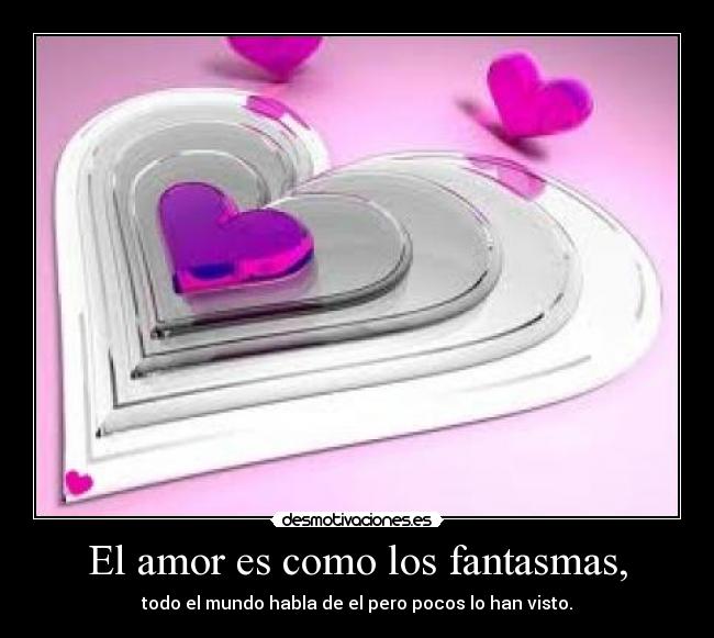 carteles amor amor desmotivaciones