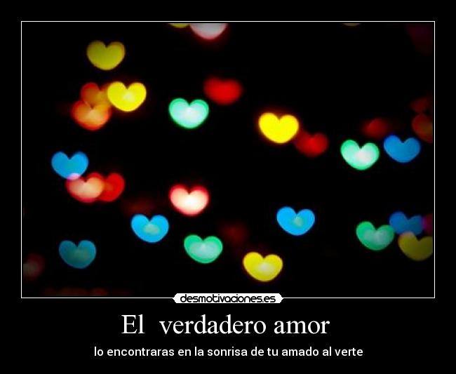 El  verdadero amor  - 