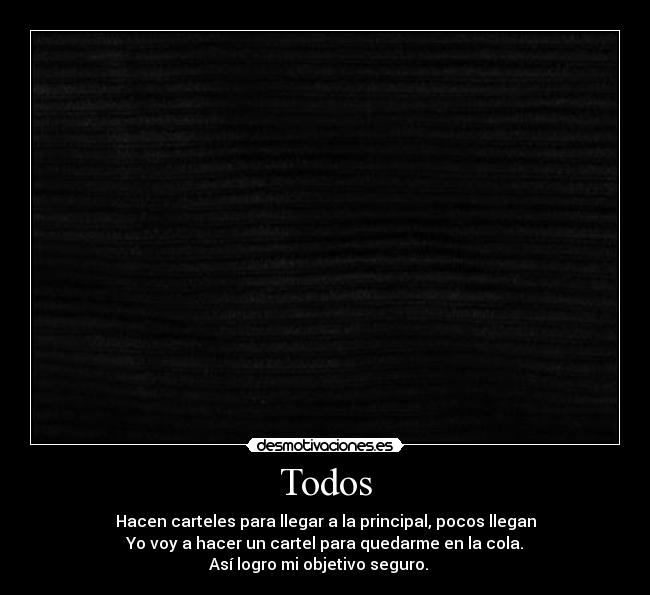 carteles cola desmotivaciones