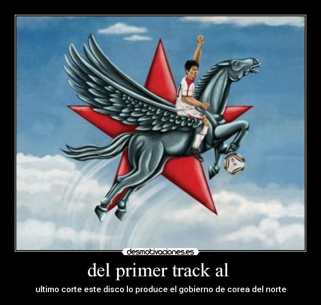 del primer track al - ultimo corte este disco lo produce el gobierno de corea del norte