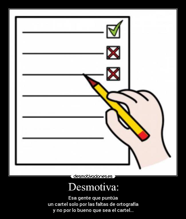 Desmotiva: -