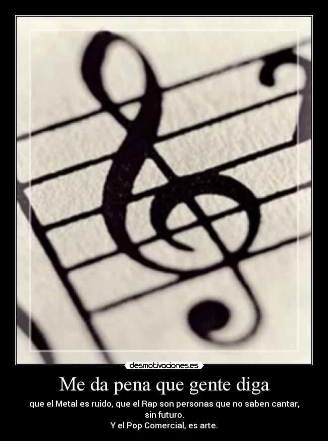 Me da pena que gente diga - 