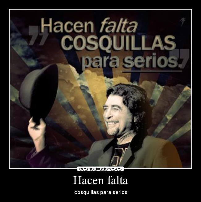 Hacen falta - 