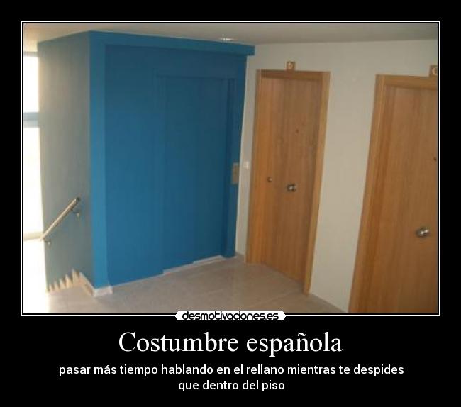 Costumbre española -