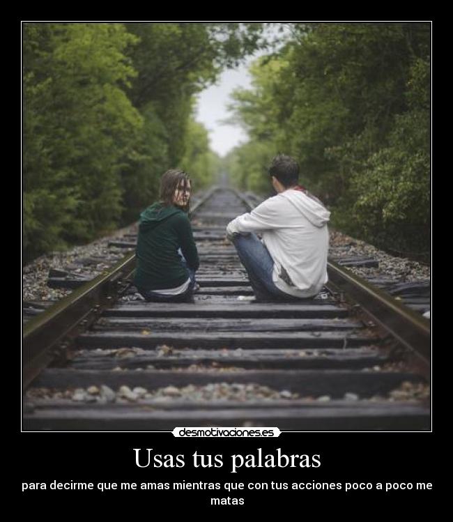 Usas tus palabras - 