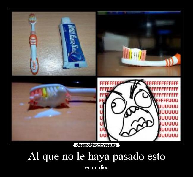 Al que no le haya pasado esto - 