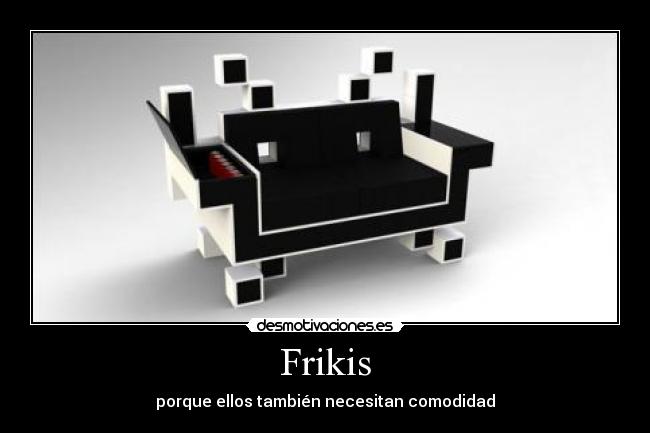 Frikis -