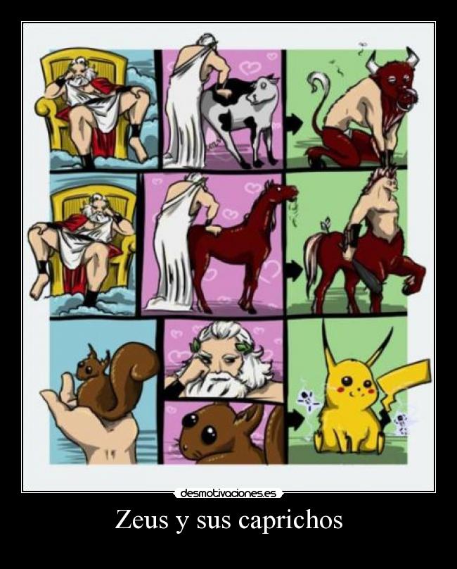 carteles zeus caprichos pikachu desmotivaciones