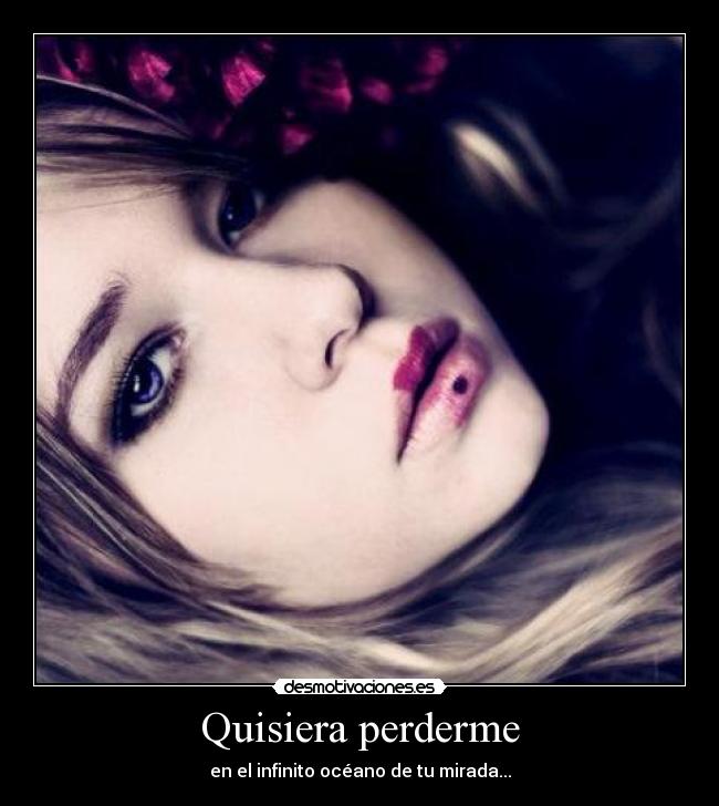 Quisiera perderme - 