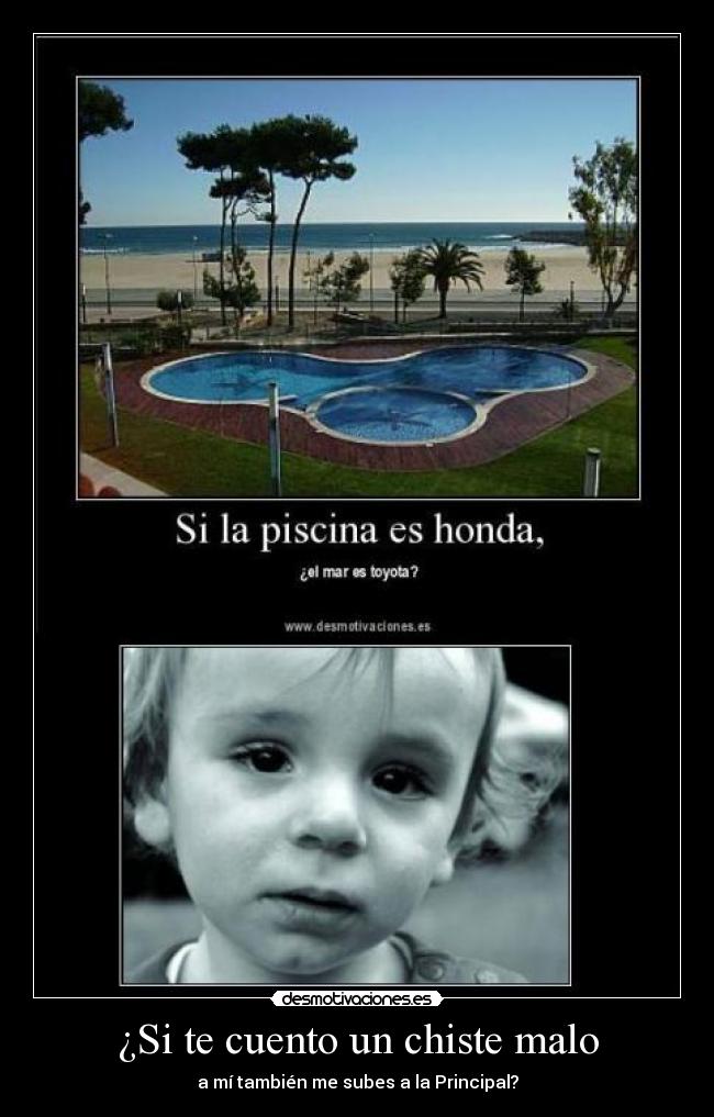 ¿Si te cuento un chiste malo - 