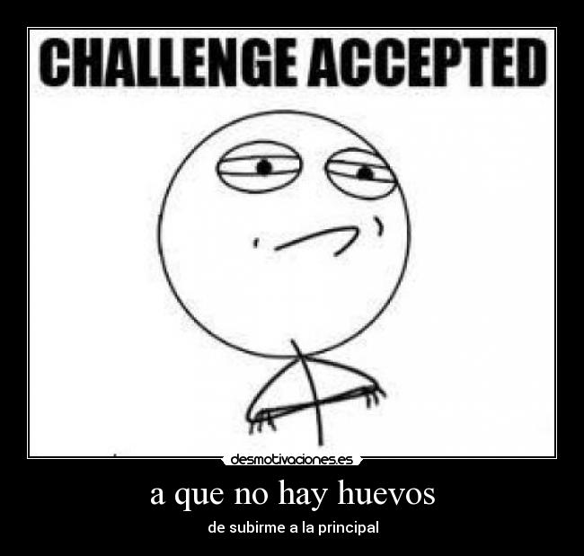 a que no hay huevos - 