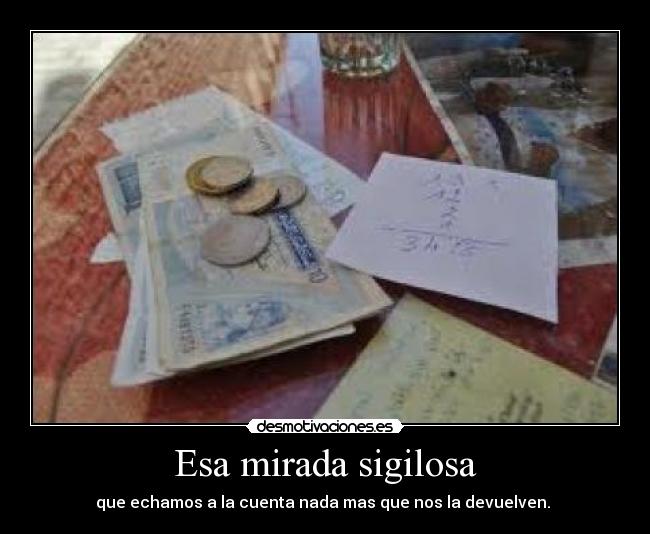 carteles esa mirada sigilosa desmotivaciones