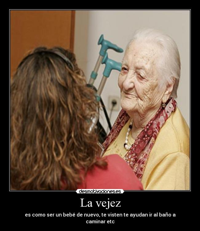 La vejez - 