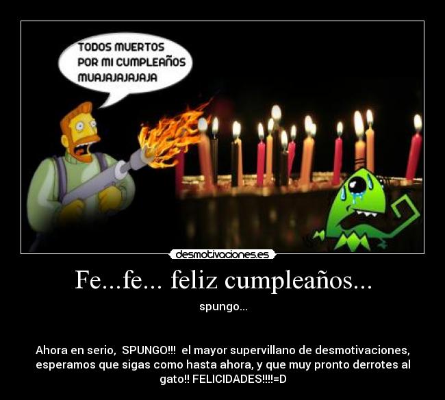 carteles feliz cumpleanos spungo nereagothic desmotivaciones