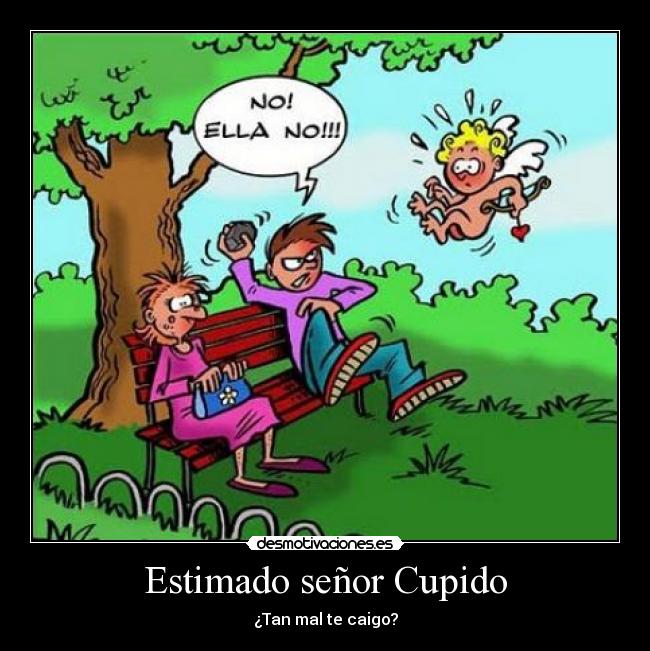 Estimado señor Cupido - 