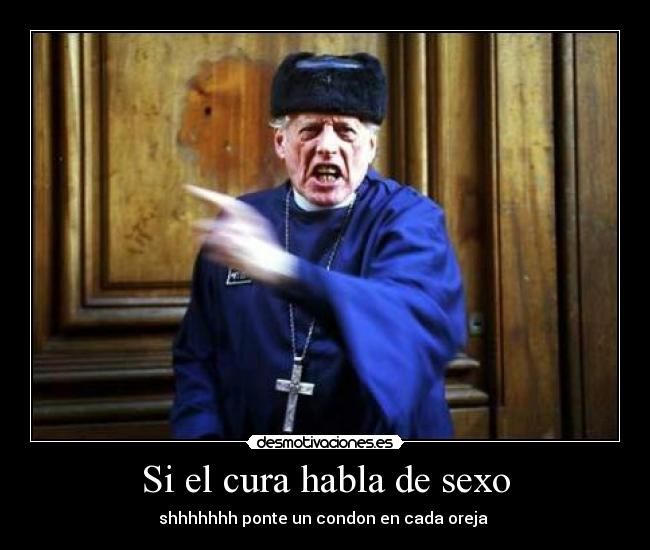 Si el cura habla de sexo - 