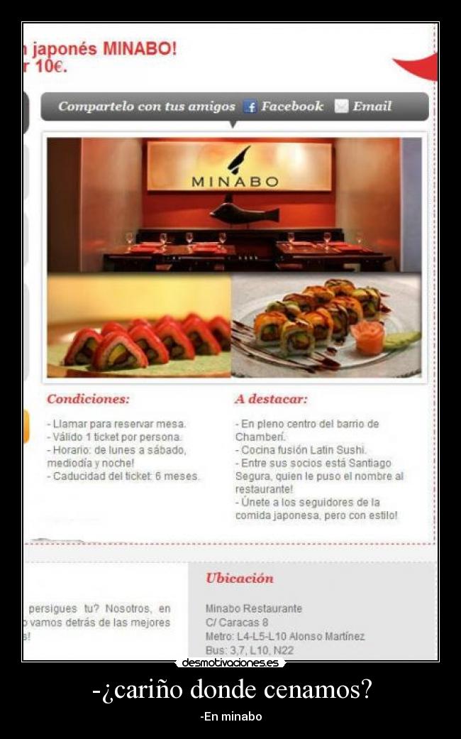 -¿cariño donde cenamos? - -En minabo