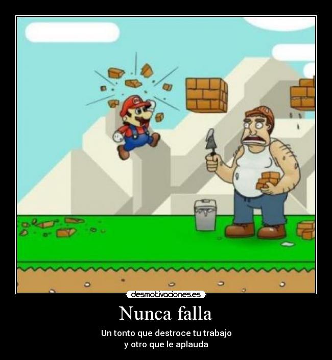 Nunca falla -