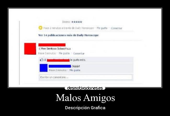 Malos Amigos -