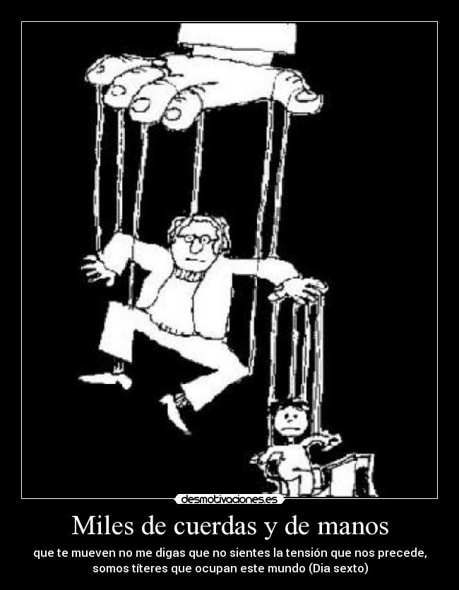 carteles dia sexto marioneta desmotivaciones