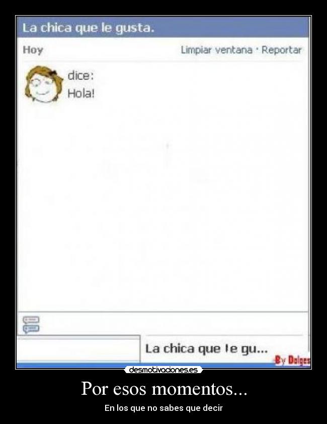 carteles facebook chat amor chica que gusta desmotivaciones