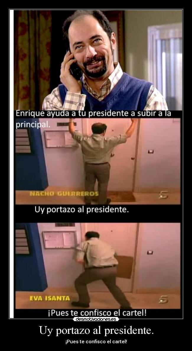 Uy portazo al presidente. - 