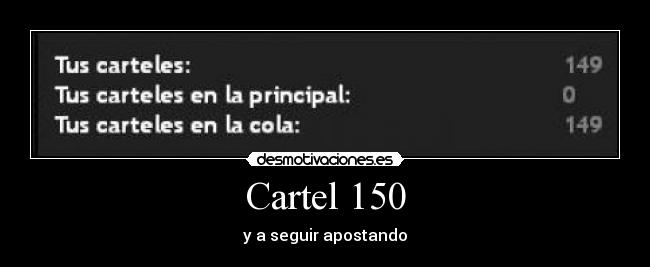 Cartel 150 - 