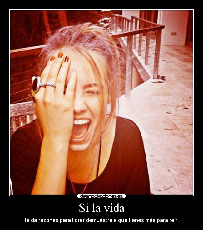 Si la vida - 