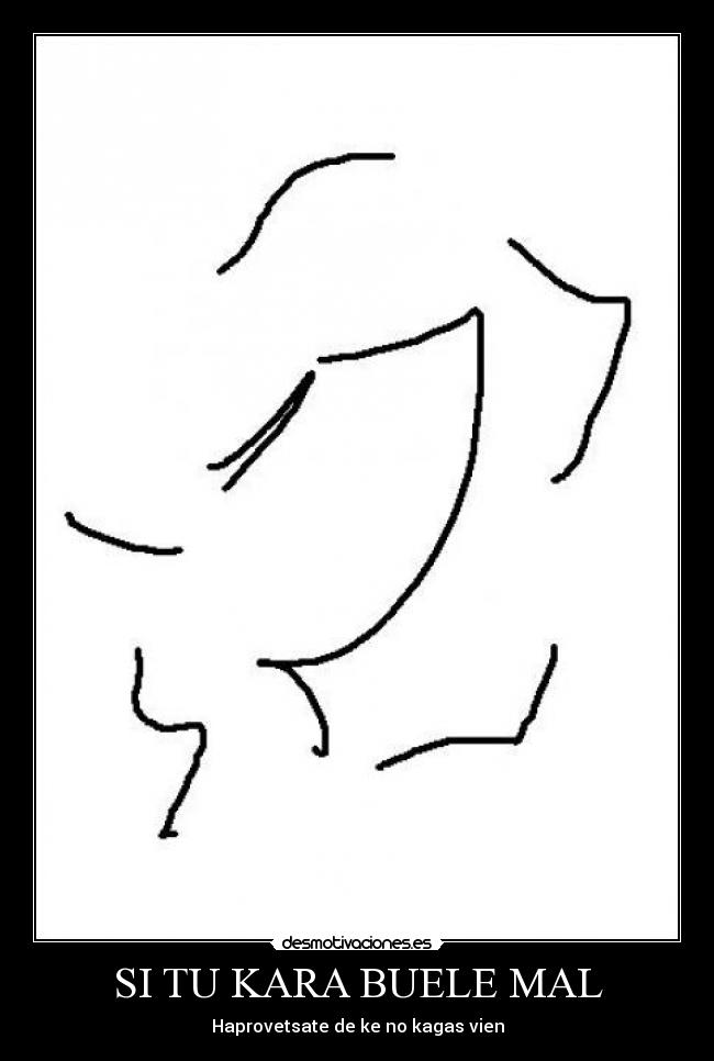 SI TU KARA BUELE MAL -