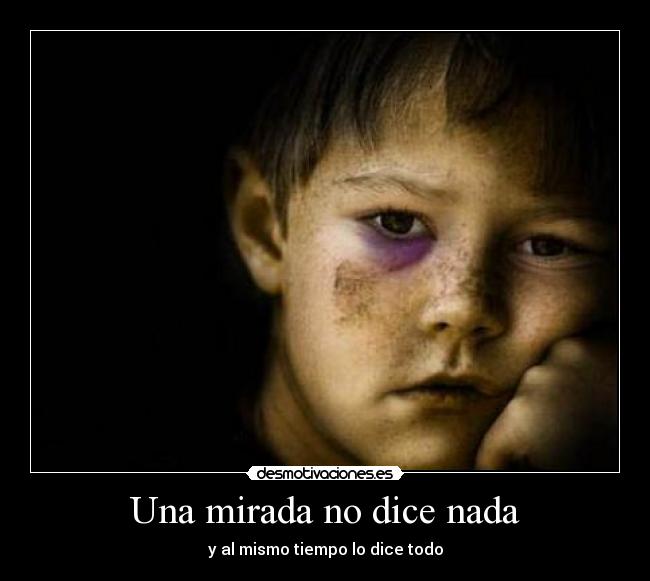 Una mirada no dice nada -