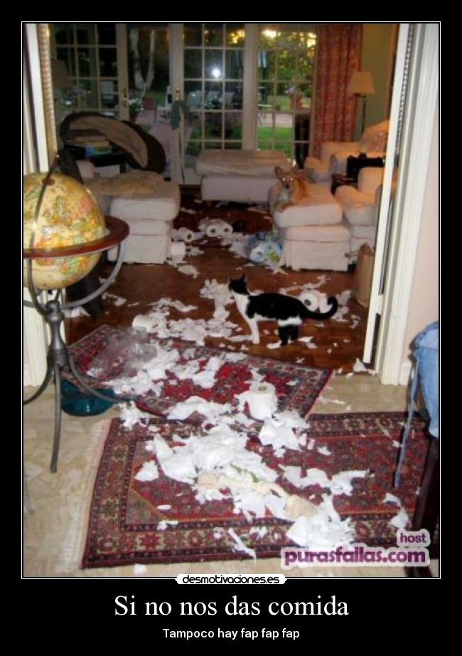 Si no nos das comida - 