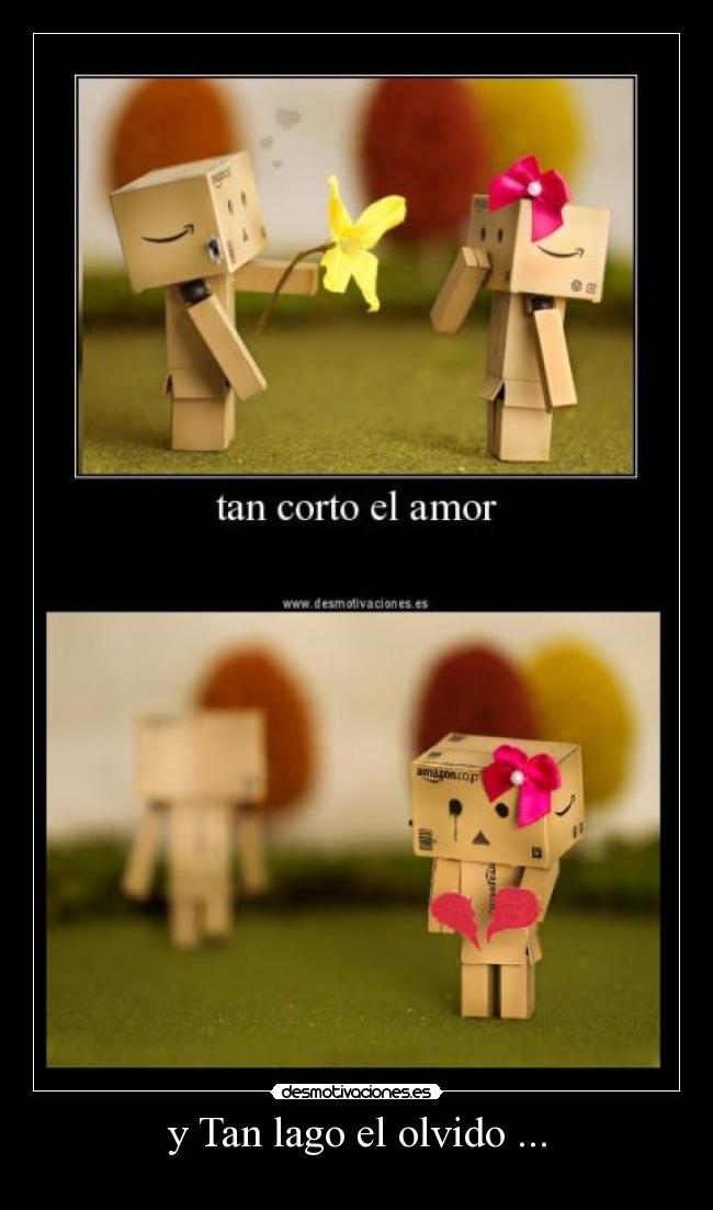 y Tan lago el olvido ... - 