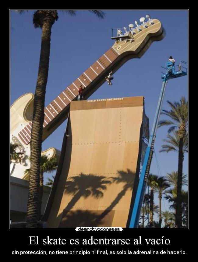 El skate es adentrarse al vacío - sin protección, no tiene principio ni final, es solo la adrenalina de hacerlo.