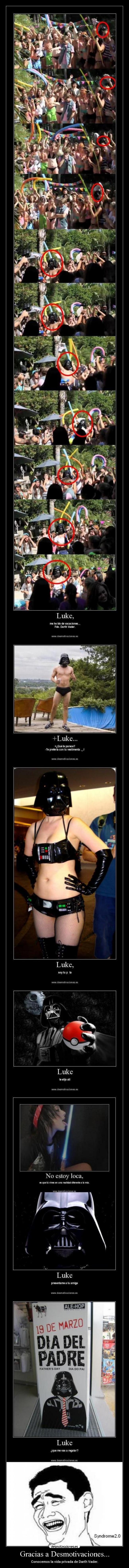 Gracias a Desmotivaciones... - Conocemos la vida privada de Darth Vader.