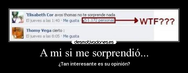 A mi si me sorprendió... -