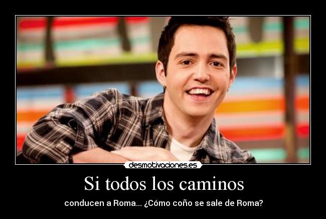 Si todos los caminos - 