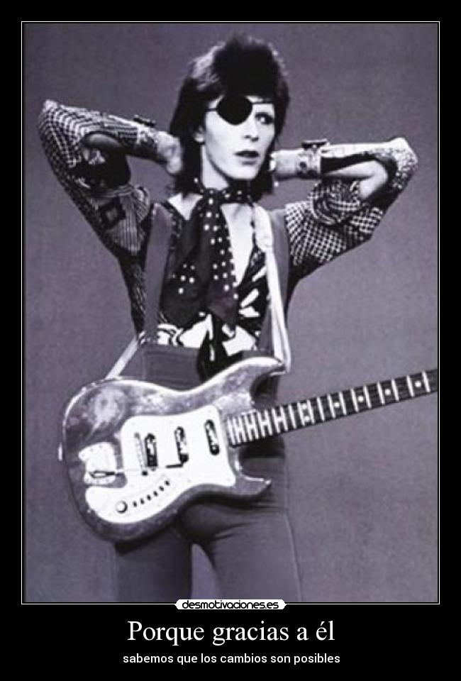 Porque gracias a él - sabemos que los cambios son posibles