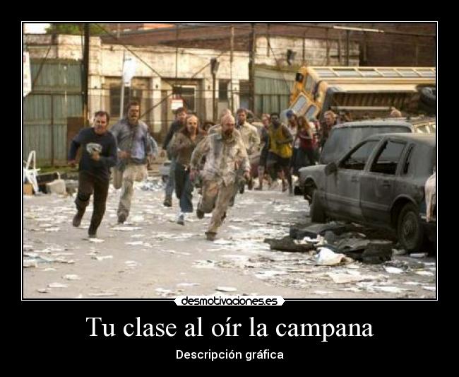 Tu clase al oír la campana - Descripción gráfica