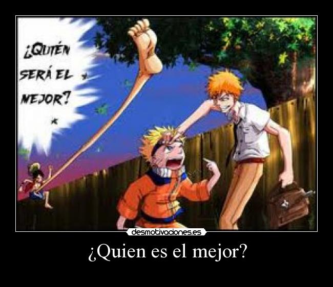 ¿Quien es el mejor? -