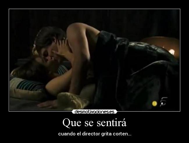 Que se sentirá -