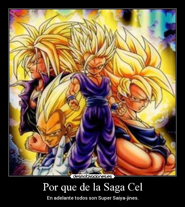 Por que de la Saga Cel - En adelante todos son Super Saiya-jines.